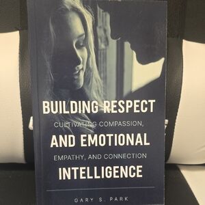 Building Respect Book by Gary S. Park